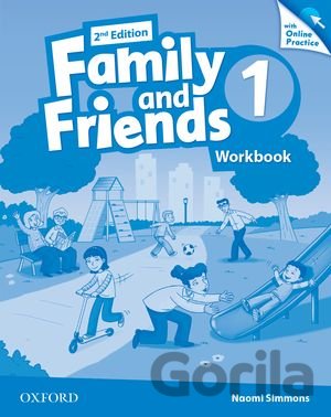 Kniha Family and Friends 1 - Workbook + Online Practice - Naomi Simmons