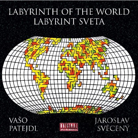 Vašo Patejdl, Jaroslav Svěcený: Labyrinth Of The World / Labyrint sveta (Reedice 2023) LP