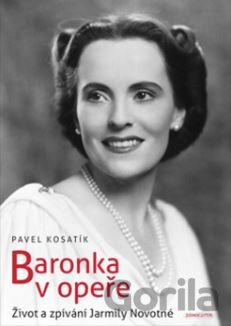 Kniha Baronka v opeře - Pavel Kosatík