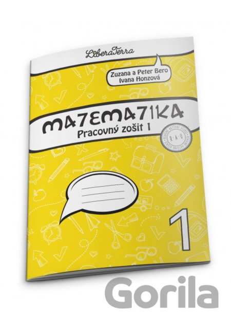 Kniha Matematika 1 - pracovný zošit 1 - Ivana Honzová, Peter Bero, Zuzana Berová