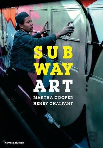 Kniha Subway Art - Henry Chalfant, Martha Cooper