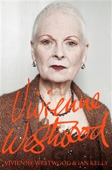 Kniha Vivienne Westwood - Ian Kelly, Vivienne Westwood