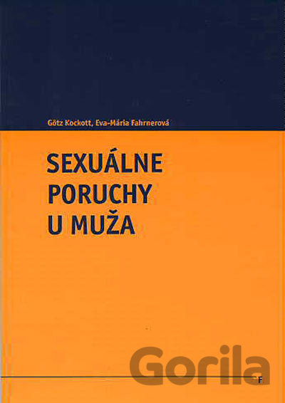 Kniha Sexuálne poruchy u muža - Götz Kockott, Eva-Mária Fahrnerová