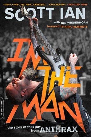 Kniha I'm the Man - Scott Ian