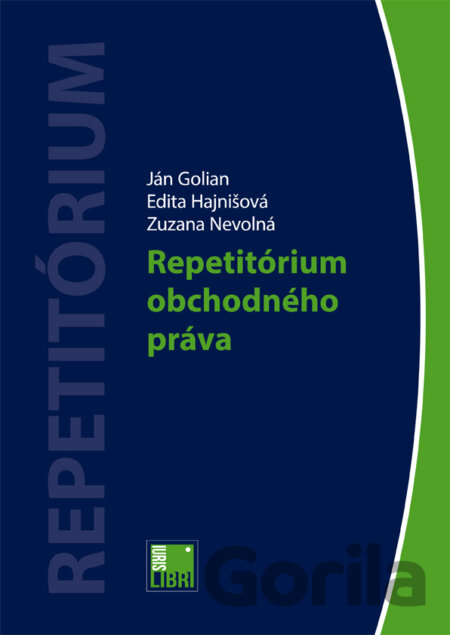 Kniha Repetitórium obchodného práva - Edita Hajnišová, Ján Golian