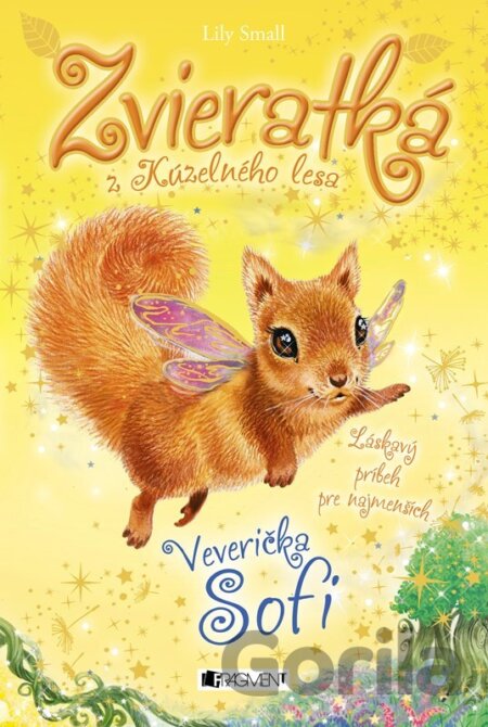 Kniha Zvieratká z Kúzelného lesa: Veverička Sofi - Lily Small