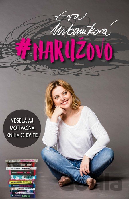 Kniha #naružovo - Eva Urbaníková