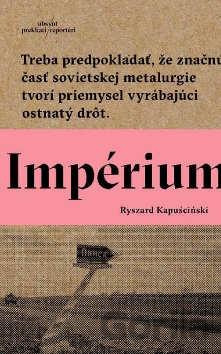 Kniha Impérium - Ryszard Kapuściński