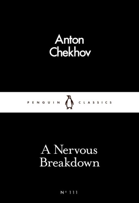 Kniha A Nervous Breakdown - Anton Chekhov