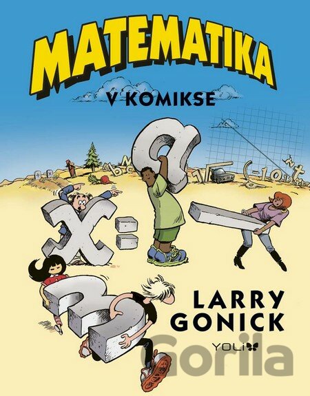 Kniha Matematika v komikse - Larry Gonick