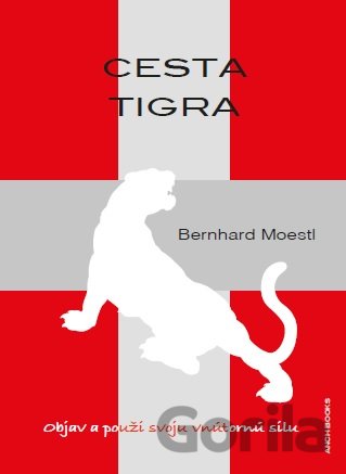 Kniha Cesta tigra - Bernhard Moestl