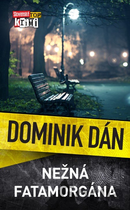 Kniha Nežná fatamorgána - Dominik Dán