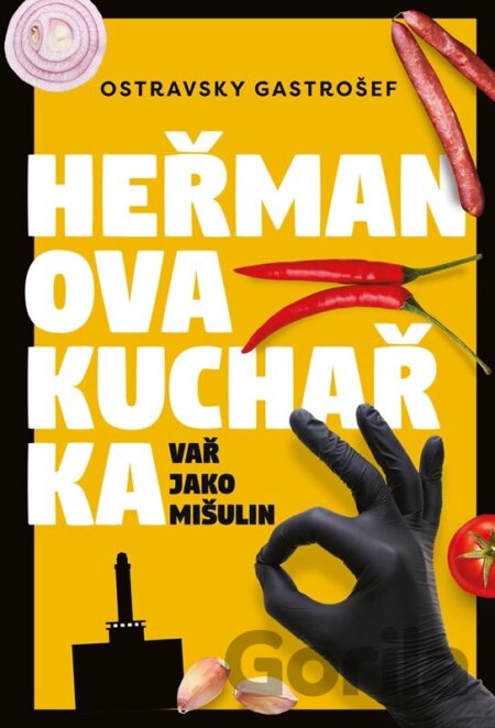 Kniha Heřmanova kuchařka - Heřman Gazda