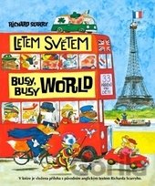 Kniha Letem světem - Busy Busy World - Richard Scarry