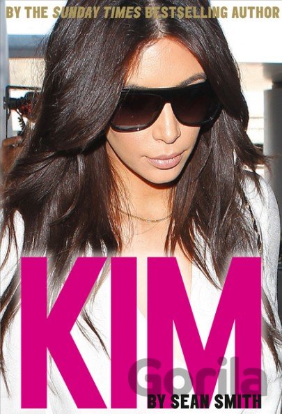 Kniha Kim Kardashian - Sean Smith