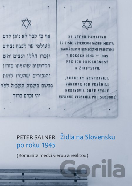 Kniha Židia na Slovensku po roku 1945 - Peter Salner