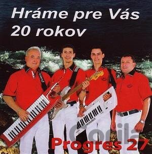 CD album PROGRES:  HRÁME PRE VÁS 20 ROKOV 27