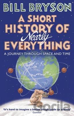 Kniha A Short History of Nearly Everything - Bill Bryson