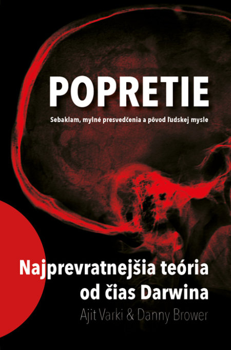 Kniha Popretie - Ajit Varki, Danny Brower