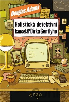Kniha Holistická detektivní kancelář Dirka Gentlyho - Douglas Adams