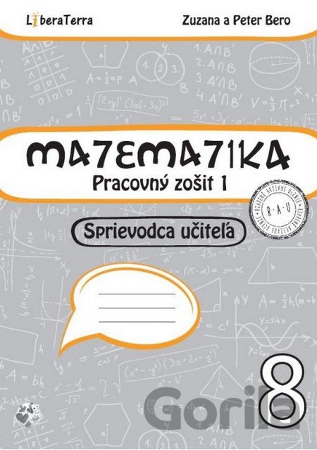 Kniha Matematika 8 - sprievodca učiteľa 1 - Zuzana Berová, Peter Bero