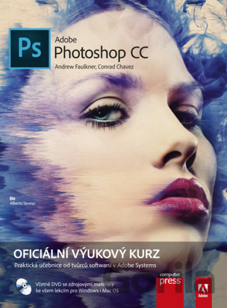 Kniha Adobe Photoshop CC - Conrad Chavez, Andrew Faulkner