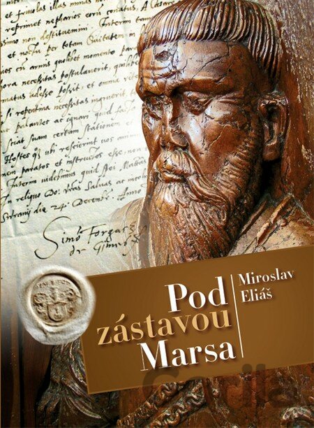 Kniha Pod zástavou Marsa - Miroslav Eliáš