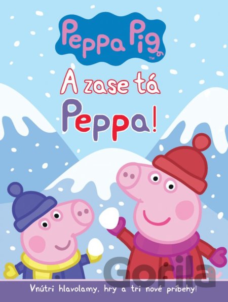 Kniha Peppa Pig - A zase tá Peppa! - 