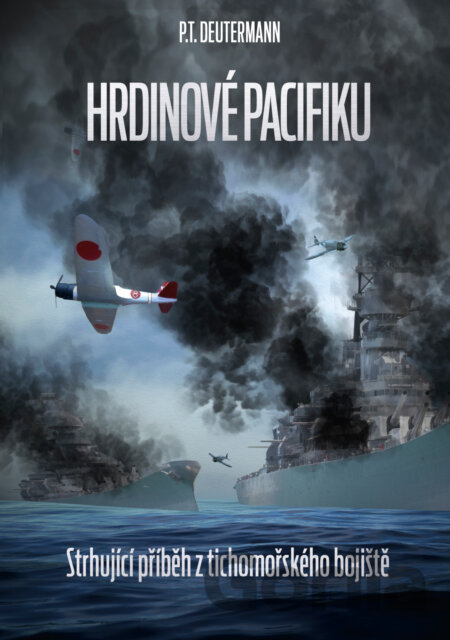 Kniha Hrdinové Pacifiku - Peter T. Deutermann