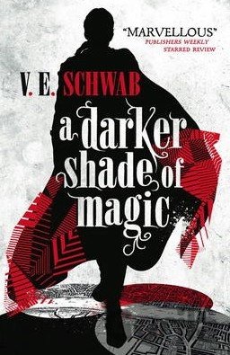 Kniha A Darker Shade of Magic - Victoria Schwab