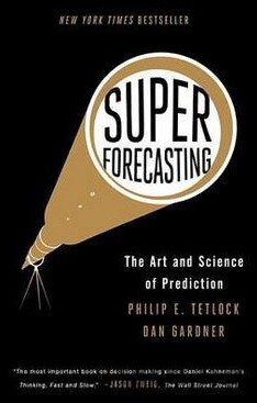 Kniha Superforecasting - Dan Gardner, Philip E. Tetlock