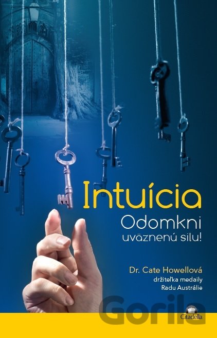 Kniha Intuícia - Cate Howellová