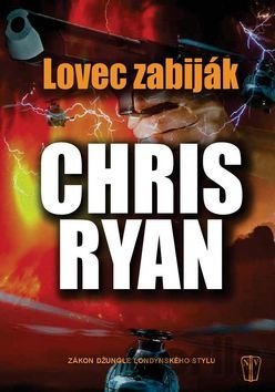 Kniha Lovec zabiják - Chris Ryan