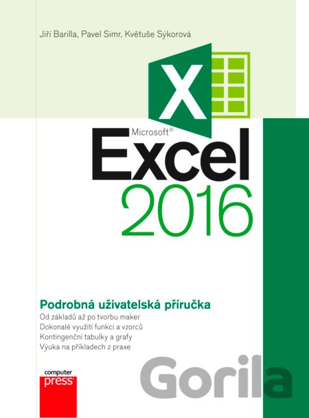 Kniha Microsoft Excel 2016 - Jiří Barilla, Květuše Sýkorová, Pavel Simr
