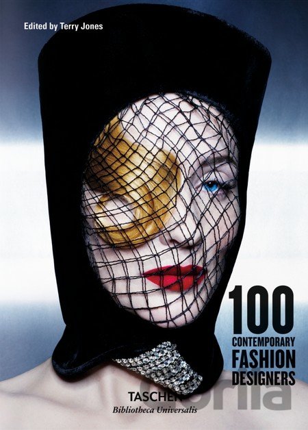 Kniha 100 Contemporary Fashion Designers - Terry Jones