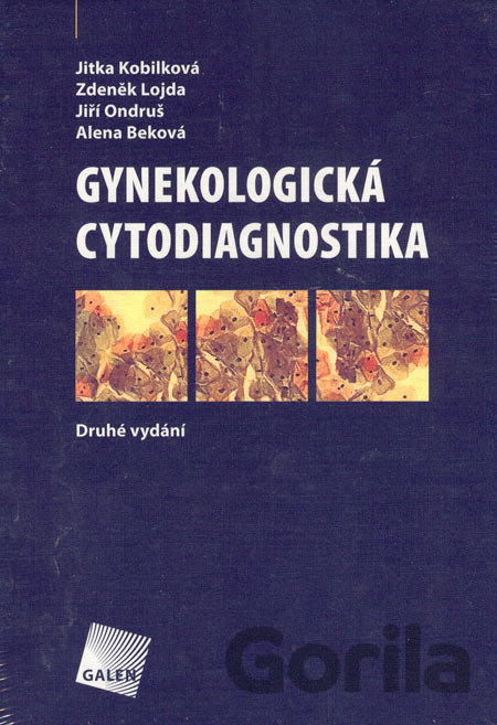 Kniha Gynekologická cytodiagnostika - Jitka Kobilková, 