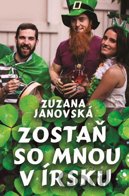 Kniha Zostaň so mnou v Írsku - Zuzana Janovská