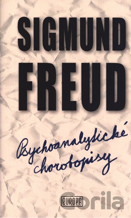 Kniha Psychoanalytické chorobopisy - Sigmund Freud