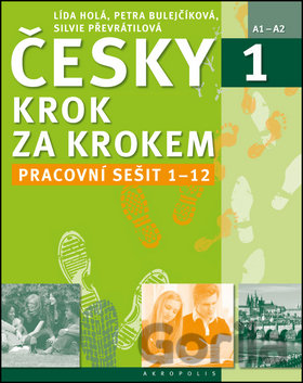 Kniha Česky krok za krokem 1 - Lída Holá, Petra Bulejčíková, Silvie Převrátilová
