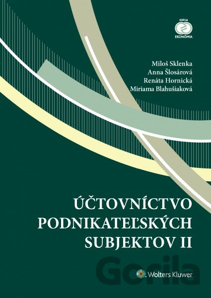 Kniha Účtovníctvo podnikateľských subjektov II - Miloš Sklenka, 