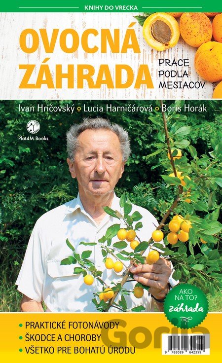 Kniha Ovocná záhrada - Ivan Hričovský, Lucia Harničárová, Boris Horák
