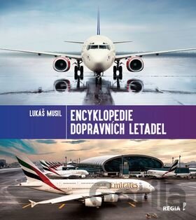 Kniha Encyklopedie dopravních letadel - Lukáš Musil