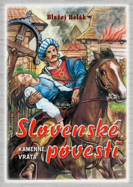 Kniha Slovenské povesti - Blažej Belák