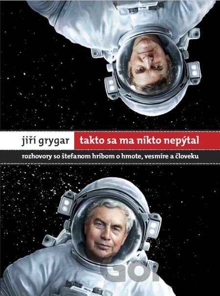Kniha Jiří Grygar: Takto sa ma nikto nepýtal - Jiří Grygar, Štefan Hríb