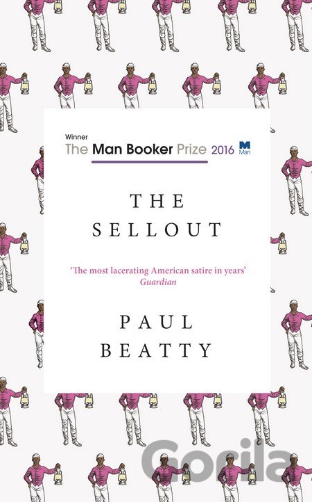Kniha The Sellout - Paul Beatty