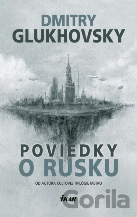 Kniha Poviedky o Rusku - Dmitry Glukhovsky