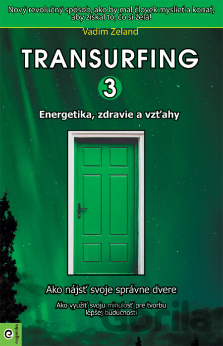 Kniha Transurfing 3 - Vadim Zeland