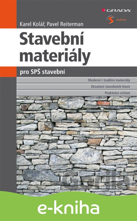 E-kniha Stavební materiály pro SPŠ stavební - Karel Kolář, Pavel Reiterman