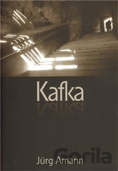 Kniha Kafka - Jürg Amann
