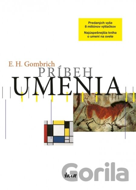 Kniha Príbeh umenia - Ernst H. Gombrich